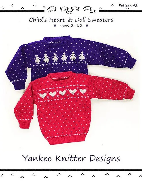 #02 Heart & Doll Child's Sweaters Knitting Pattern - Yankee Knitter Designs