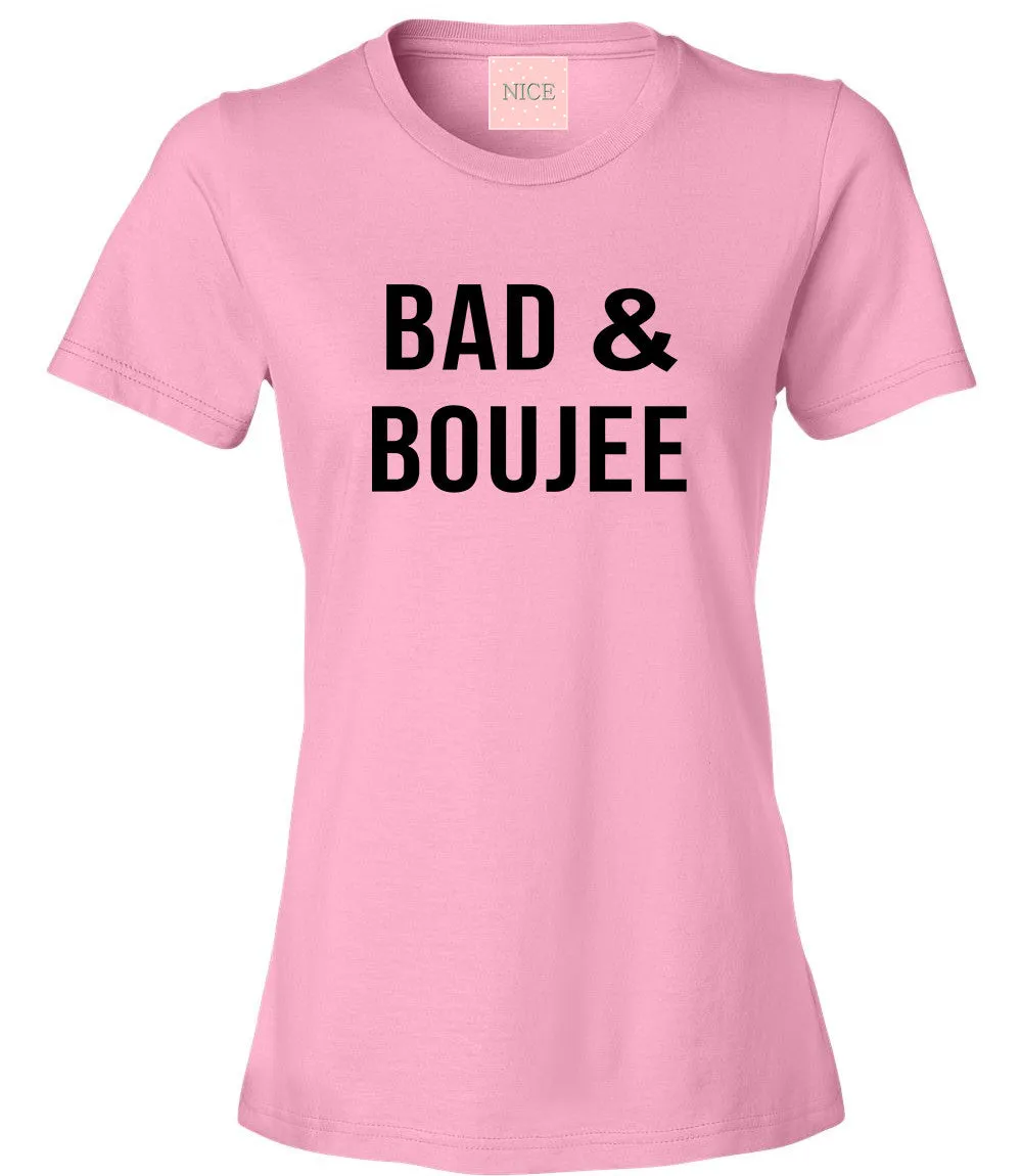 Bad And Boujee T-Shirt