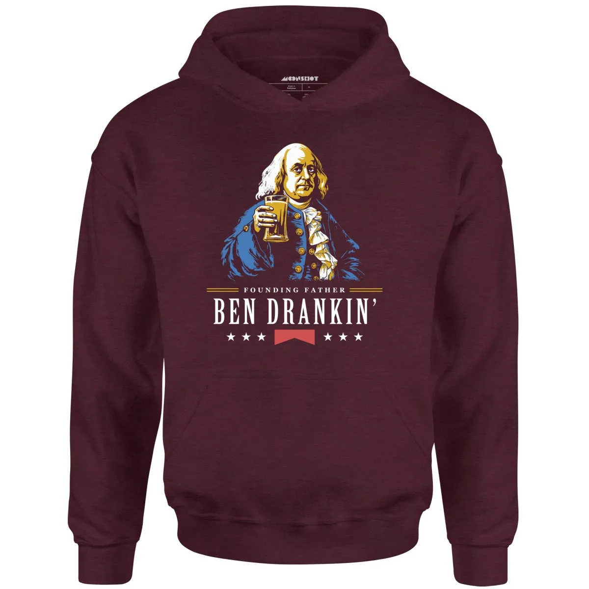 Ben Drankin' Founding Father - Unisex Hoodie