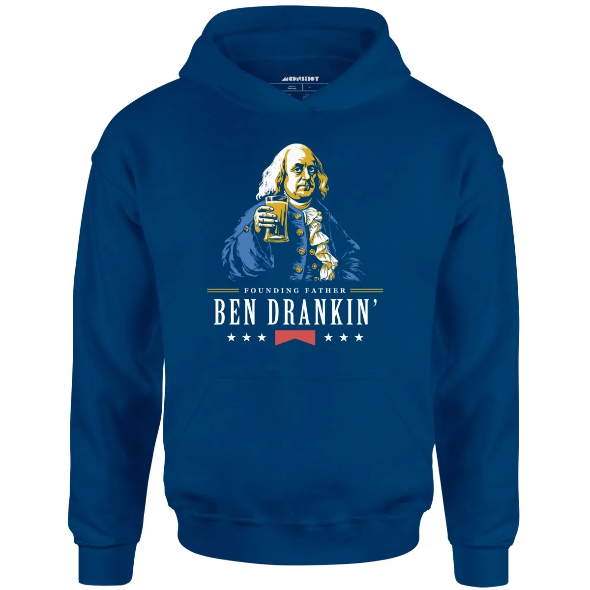 Ben Drankin' Founding Father - Unisex Hoodie