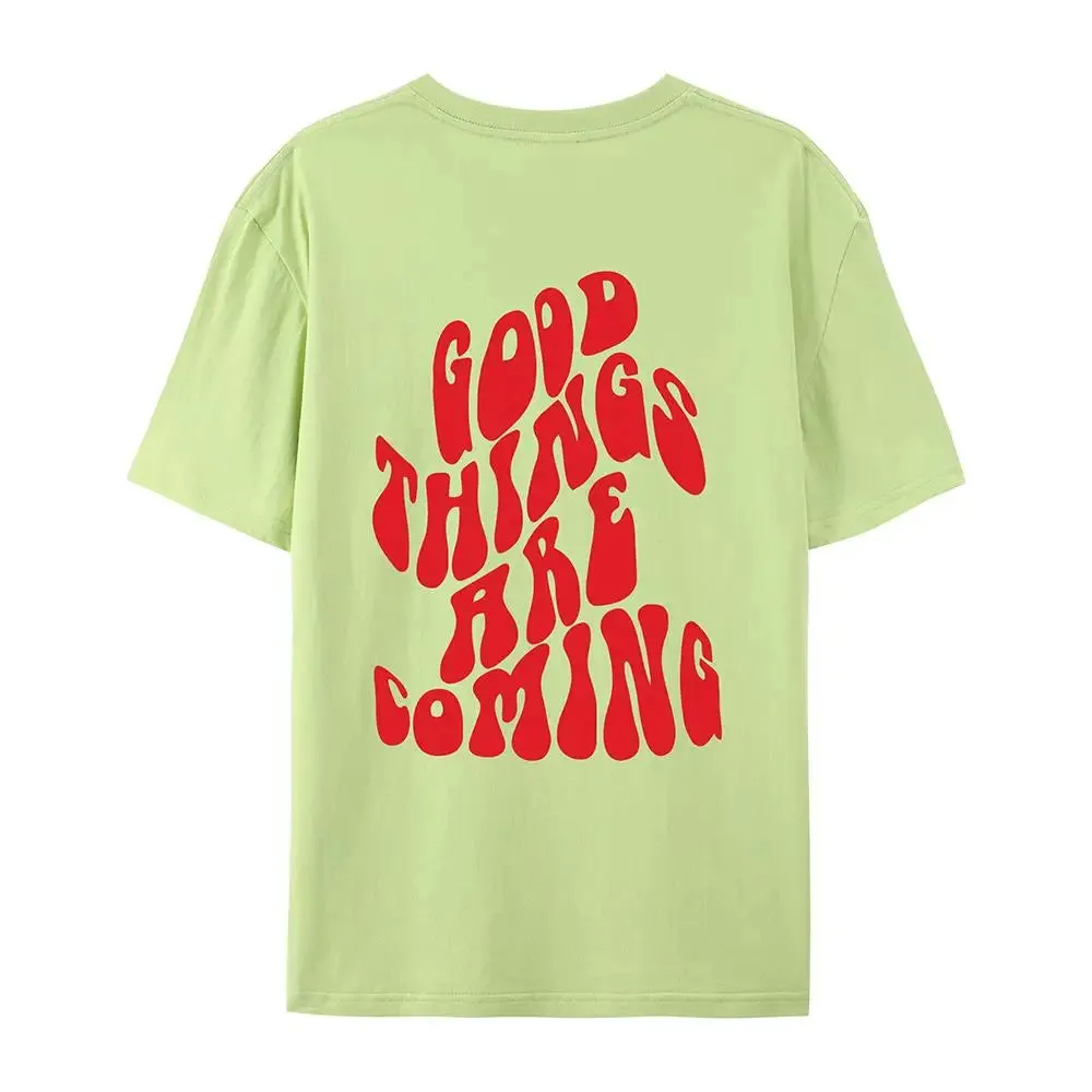 Good Thing Are Charming Coming Printed T-Shirts