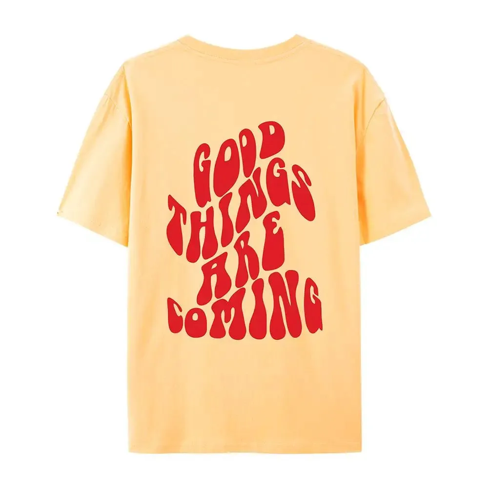 Good Thing Are Charming Coming Printed T-Shirts