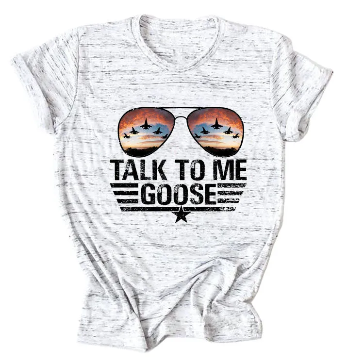 TALK TO ME GOOSE Summer Letter Print Crew Neck Short Sleeve T-Shirt