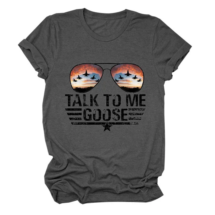 TALK TO ME GOOSE Summer Letter Print Crew Neck Short Sleeve T-Shirt