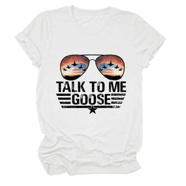 TALK TO ME GOOSE Summer Letter Print Crew Neck Short Sleeve T-Shirt