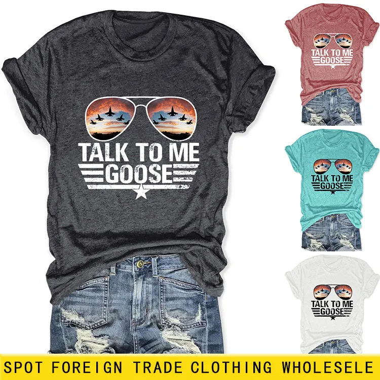 TALK TO ME GOOSE Summer Letter Print Crew Neck Short Sleeve T-Shirt